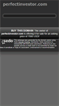 Mobile Screenshot of perfectinvestor.com